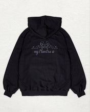 Load image into Gallery viewer, [HAPPLY] My Mantra Hoodie
